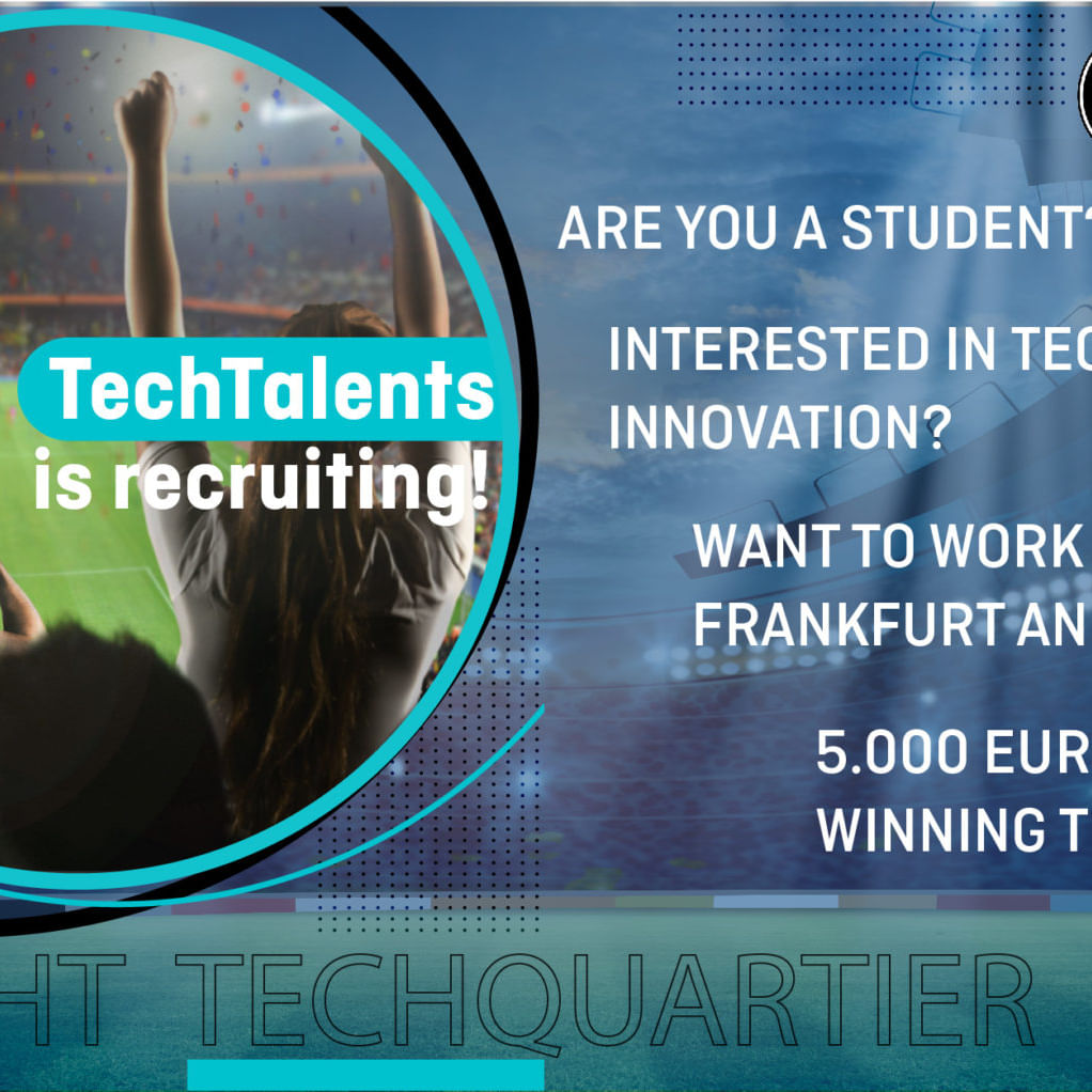 TechTalents Techquartier Frankfurt