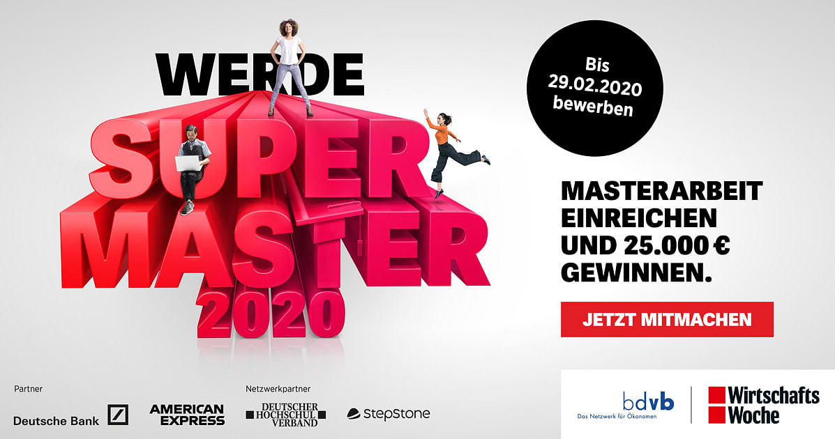 25.000€ für deine Masterarbeit: Werde mit der WirtschaftsWoche zum Supermaster 2020!