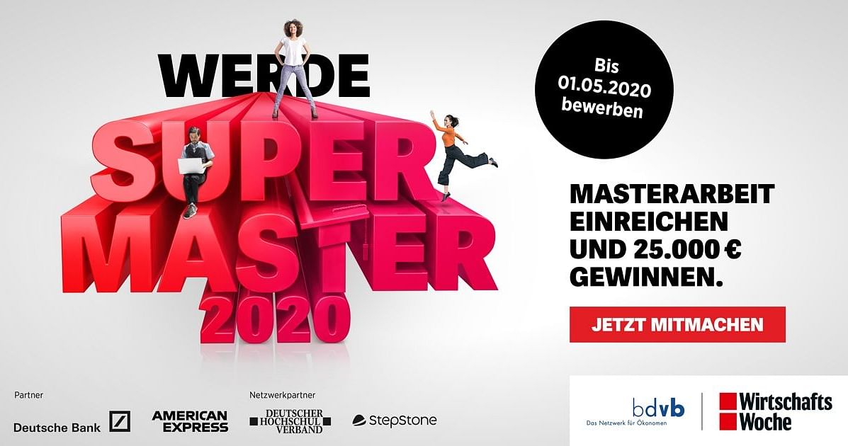 25.000€ für deine Masterarbeit: Der Supermaster läuft noch bis 01.05.!