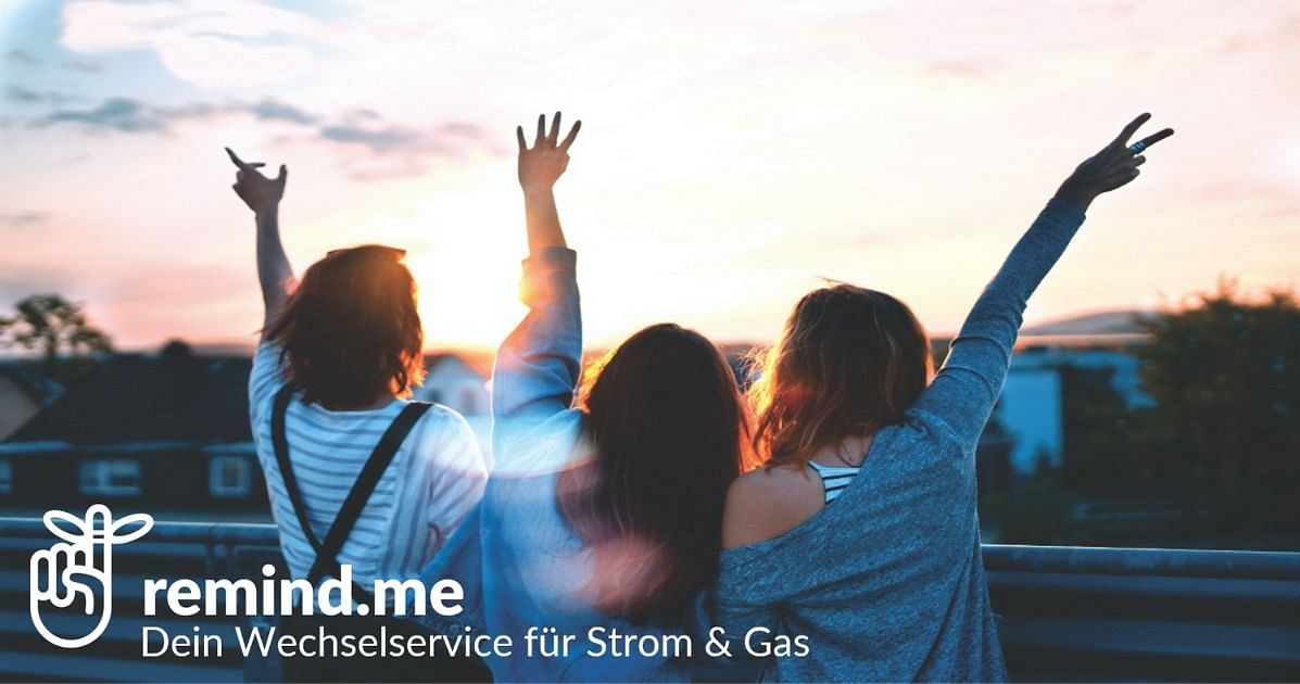 remind.me: Der perfekte Wechselservice für Strom & Gas