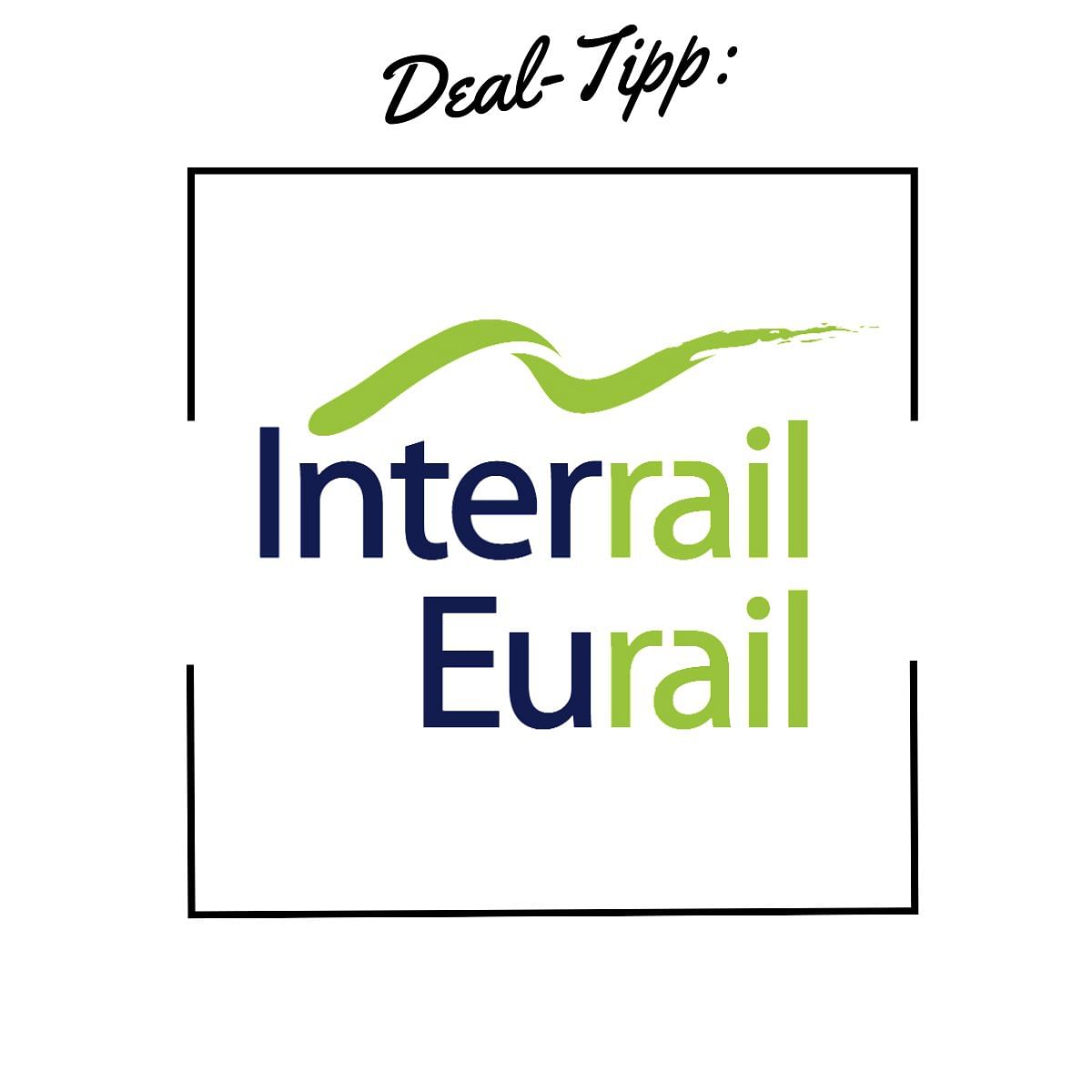 Über 36% Interrail Rabatt (Ticket 11 Monate gültig!)