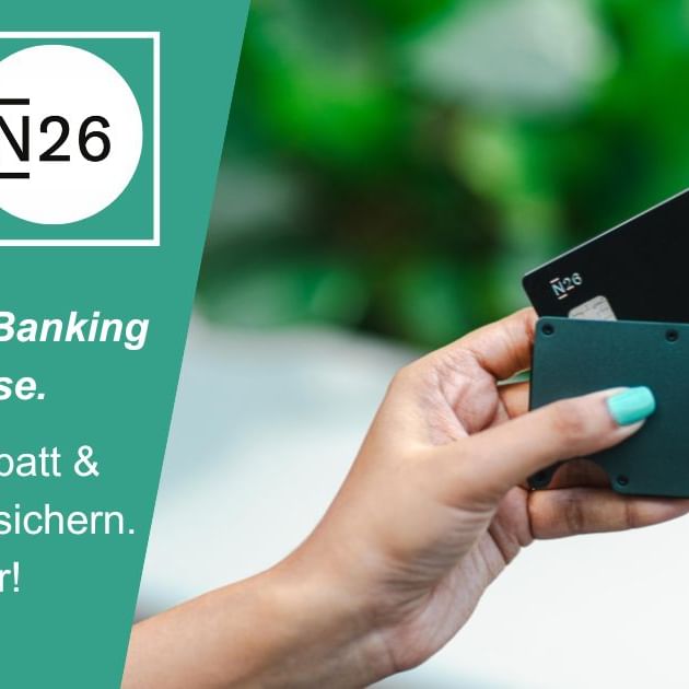 N26 - Unsere Brand of the Month mit Mega-Vorteilen!