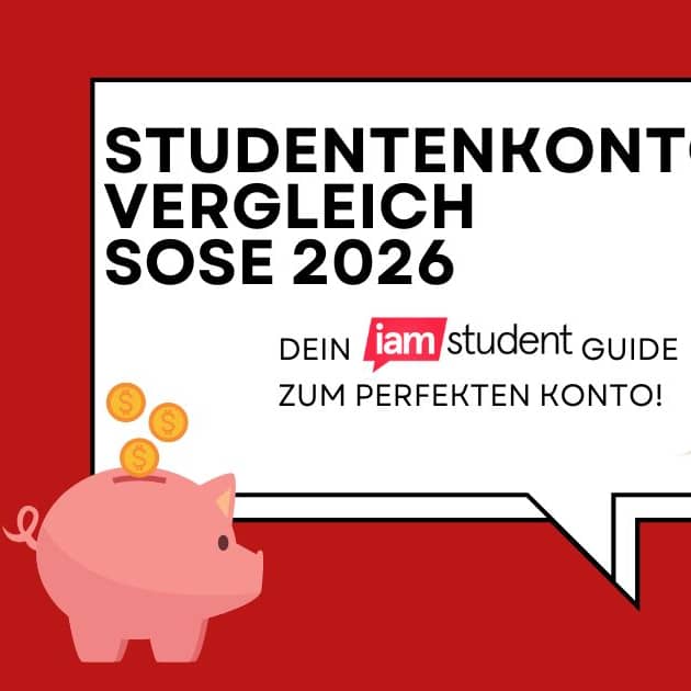 Der neue Studentenkonto-Vergleich für das Sommersemester 2026!