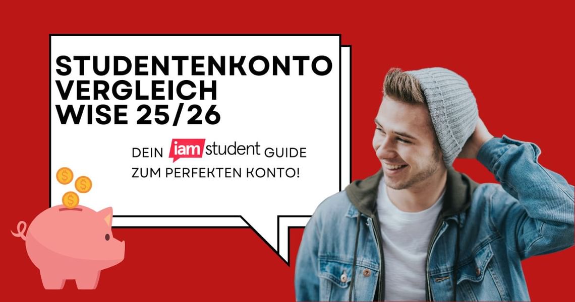Studentenkonto Vergleich WiSe 25/26:  Die besten Konten für junge Leute!